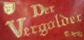 Der VERGOLDER, www.vergolden.at.tc
